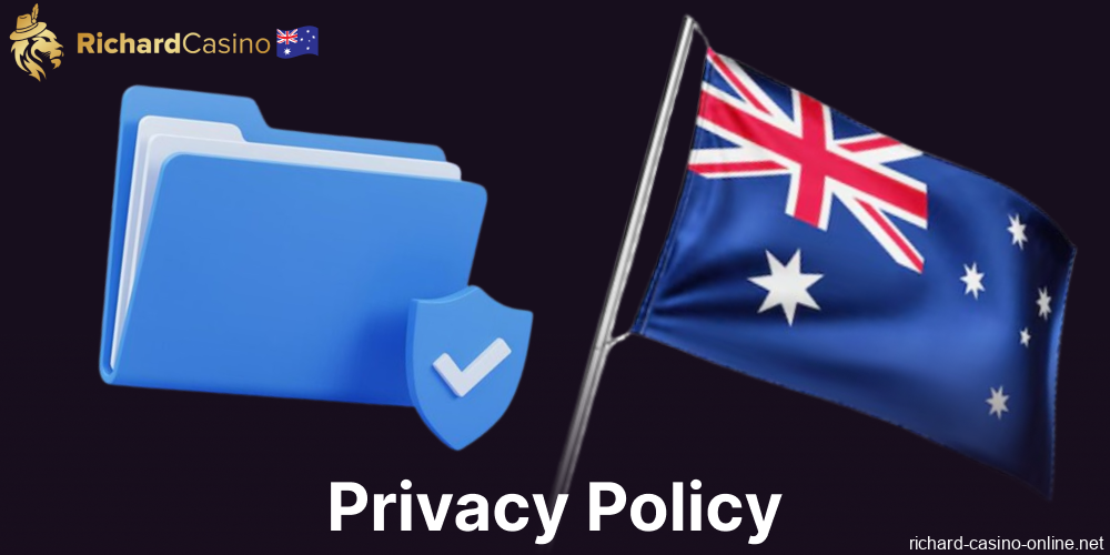 Richard Casino privacy policy implemented in Australia